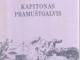Kapitonas Pramuštgalvis Kaišiadorys - parduoda, keičia (1)