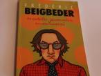 Daiktas Frédéric Beigbeder "Trenkto jaunuolio memuarai"