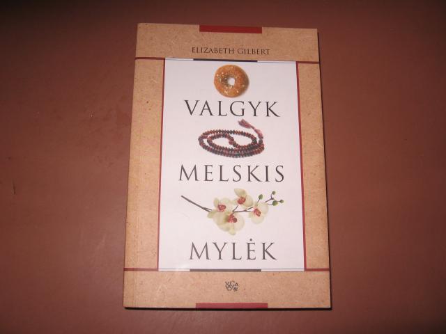 Daiktas Valgyk, melskis, mylėk