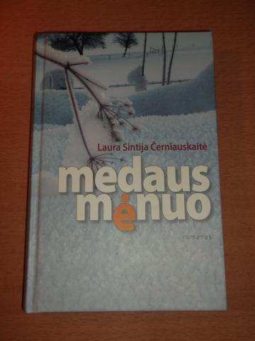 Daiktas Medaus mėnuo. L.S.Černiauskaitė