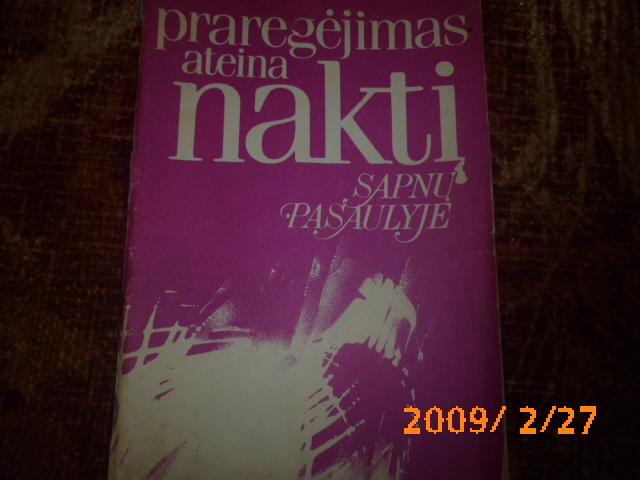 Daiktas praregejimas ateina nakty sapnu pasaulyje