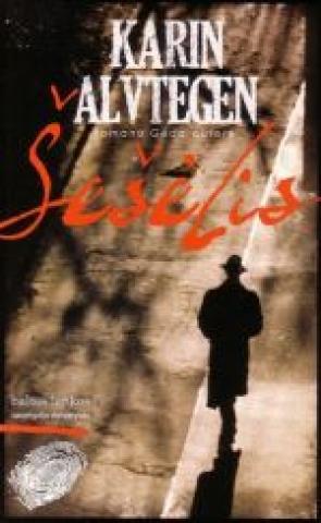 Daiktas Alvtegen K. Šešėlis