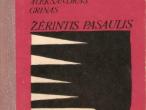 Daiktas Žėrintis pasaulis Aleksandras Grinas