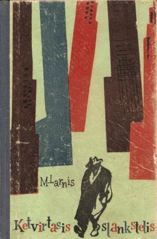 Daiktas Ketvirtasis slankstelis arba sukčius iš prievartos