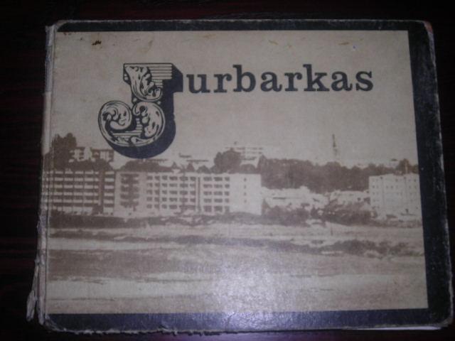 Daiktas Knyga 1972m "Jurbarkas"