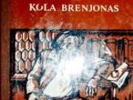 Daiktas Kola Brenjonas-Romenas Rolanas