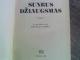 filipas nasedkinas - sunkus dziaugsmas Vilnius - parduoda, keičia (2)