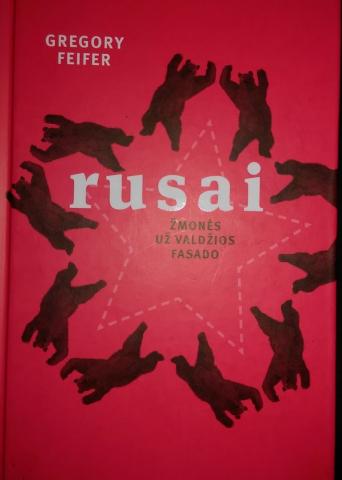 Daiktas "Rusai, žmonės už valdžios fasado" G. Feifer