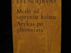 Daiktas "Meile uz septyniu kalnu Arykas po gluosniais"