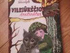 Daiktas Daiva Skuolytė. ,Vilkiūkščio instinktas"