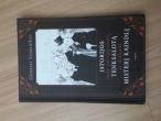 Daiktas Istorijos apie narsųjį riterį Tenksalotą ir drakoną Misterį Kaindlį.