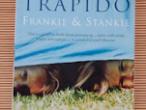 Daiktas B.Trapido "Frankie&amp;Stankie"