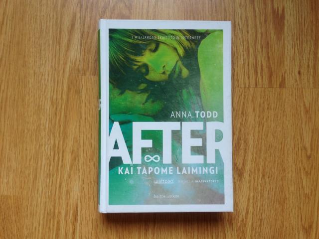 Daiktas Anna Todd "After. Kai tapome laimingi"