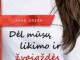 Dėl mūsų likimo ir žvaigždės kaltos Vilnius - parduoda, keičia (1)