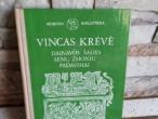 Daiktas Dainavos šalies senų žmonių padavimai (V.Krėvė) 2€