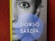 Dioniso barzda  2,50€ Kaunas - parduoda, keičia (1)