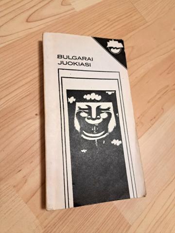 Daiktas Bulgarai juokiasi  1€