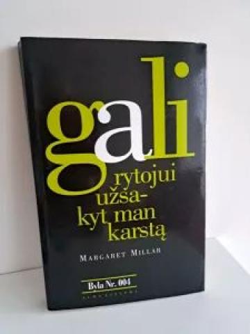 Daiktas Gali rytojui užsakyti man karstą 2,50€