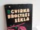 Brolybės sėkla  1€ Palanga - parduoda, keičia (1)
