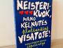 Daiktas Neisterikuok, mano kelnaitės plačiausios visatoje! 1,50€