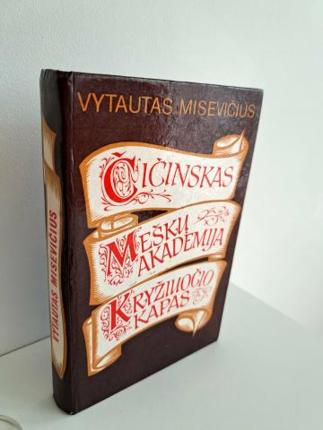 Daiktas Čičinskas. Meškų akademija. Kryžiuočio kapas 1,50€