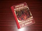 Daiktas Ernestas Hemingvėjus "Atsisveikinimas su ginklais"