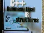 Daiktas C++ duomenų tipai ir struktūros