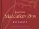 Justino Marcinkeviciaus knygos 'Mindaugas ,Mazvydas, Katedra", "Poemos","Eilerasciai ,Mazosios poemos" Vilnius - parduoda, keičia (1)