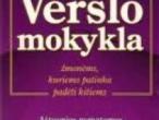 Daiktas Robertas T. Kijosakis, Šeron L. Lechter Verslo mokykla