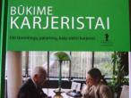 Daiktas Būkime karjeristai: 100 išmintingų patarimų, kaip siekti karjeros