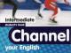 Channel your English. Intermediate student's book Vilnius - parduoda, keičia (1)