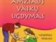 Daiktas Ankstyvojo amžiaus vaikų ugdymas