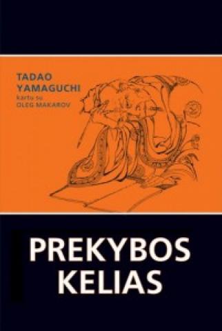 Daiktas Prekybos kelias autorius Tadao Yamaguchi