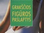 Daiktas Grakščios figūros paslaptys 