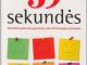 59 sekundės. R. Wiseman. Akimirkos galia tavo gyvenime, arba Psichologijos įdomybės Kaunas - parduoda, keičia (1)