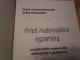 Prieš matematikos egzaminą: pasitikrinkite matematinį raštingumą Vilnius - parduoda, keičia (2)