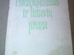 Daiktas juozas stonys - psichologizmas ir lietuviu proza 
