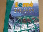 Daiktas Žemė. Geografijos atlasas mokyklai
