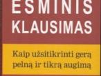Daiktas Knyga Esminis klausimas Kaip užsidirbti gerą pelną ir tikrą augimą