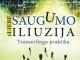 Saugumo iliuzija. cLiebe: Transferingo praktika Vilnius - parduoda, keičia (1)