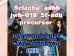 Daiktas 5cladba adbb jwh-018 5f-adb precursor  刚发的换个人