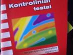 Daiktas Lietuviu, kontroloniai testai