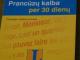 Prancuzu kalba per 30 dienu, 20lt Kaunas - parduoda, keičia (1)