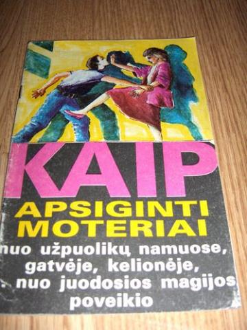 Daiktas KAIP APSIGINTI MOTERIAI nuo uzpuoliku, magijos