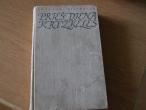 Daiktas Antanas Vienuolis romanai"Pries Diena" ir "Kryzkeles"
