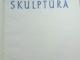 Skulptūros   Kaunas - parduoda, keičia (1)