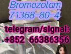 Daiktas Bromazolam 71368-80-4  非凡哥大哥